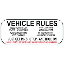 Vehicle Rules Dashboard Bumper Funny Car Sticker/Decal 5 x 2 Inches