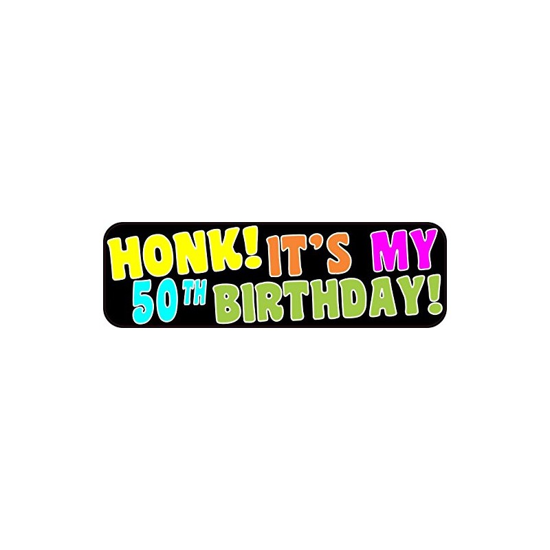 StickerTalk Honk Its My 50th Birthday Magnet, 10 inches by