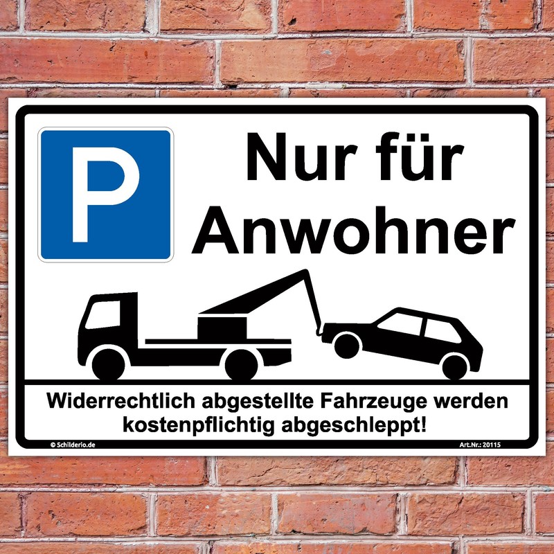 Sign "Parken - Nur für Anwohner" Sign 300 x 200