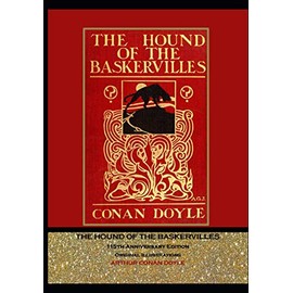 The Hound Of The Baskervilles: 115th Anniversary Edition Original Illustrations