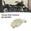 Automatic Primary Chain Tensioner Reduce Shifting Noise Smoother Ride M6