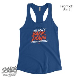 Smack Apparel Won't Back Down T-Shirt for Florida College Fans (SM-5XL) (Royal Ladies Racerback, Large)