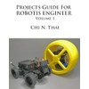 Projects Guide For ROBOTIS ENGINEER: Volume 1