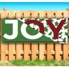 Joy Banner 13 oz | Non-Fabric | Heavy-Duty Vinyl Single-Sided