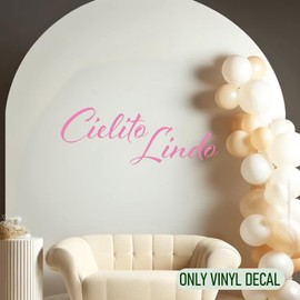 Cielito Lindo Quote Vinyl Decal – Mexican Birthday Party Decor, Fiesta Theme Wall Sticker, Spanish Song Lyric Decoration, Custom Vinyl Lettering (4633ig) (M 35 in X 13 in)