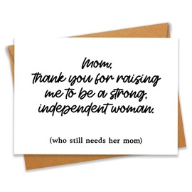 PEONYNFOX Mom Thank You For Raising Me Funny Mother's Day Birthday Just Because Greeting Card for Mother Mom Mama Mommy Her - Size 4.7"x6.3" Blank Inside with Kraft Envelope