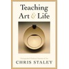 Teaching Art & Life