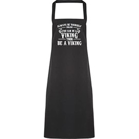 Hippowarehouse Always be yourself unless you can be a Viking Apron kitchen cooking painting DIY onesize adult