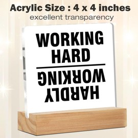 Funny Office Decor Office Desk Signs Working Hard Hardly Working Acrylic Desk Plaque Sign Home Office Decoration 4 x 4 Inches