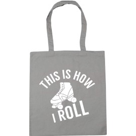 Hippowarehouse Roller skates this is how I roll Tote Shopping Gym Beach Bag 42cm x38cm, 10 litres