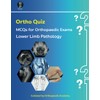 OrthoQuiz: Lower Limb Pathology