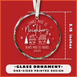 Neighbor Gifts - Neighbor Christmas Ornament, Neighbor Ornament, Friendship Christmas Ornament - Gift for Neighbor Friend - Gifts for Neighbors Women, Neighbors Gifts for Christmas - Glass Ornament