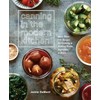 Canning in the Modern Kitchen: More Than 100 Recipes for