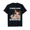 Tummy Ache Survivor Funny Meme Cat Men Women T-Shirt