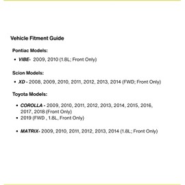 Goodyear | Premium Front Rotors (2) and Brake Pads (4) for Pontiac Vibe (2009-2010); Scion xD (2008-2014); Toyota Corolla (2009-2019); Toyota Matrix (2009-2014).