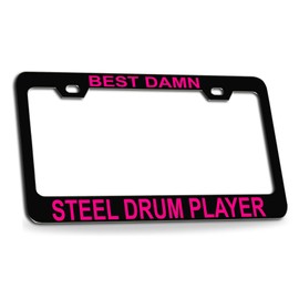 Custom Brother - Best Damn Steel Drum Player Musician Music Black Metal License Plate Auto Tag Frame, y34