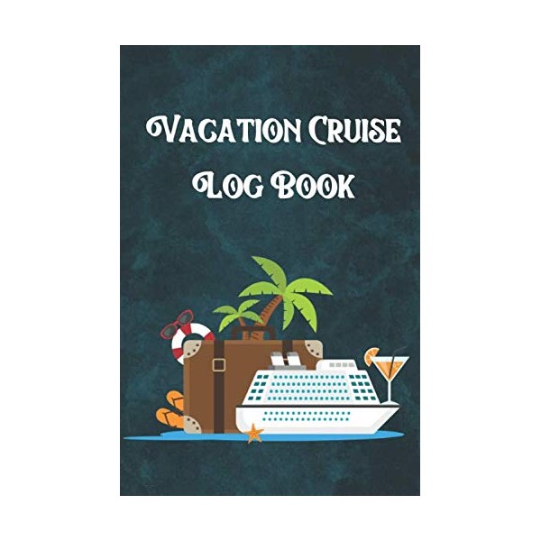 Vacation Cruise Log Book: Notebook Planner specially made for Diabetes