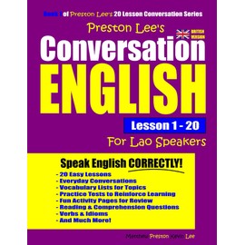 Preston Lee's Conversation English For Lao Speakers Lesson 1 - 20 (British Version)