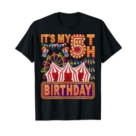 It's My 5th Birthday Circus Carnival Birthday Party Decor T-Shirt