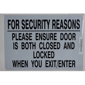 Buildingsigns.com For Security Reasons Please Ensure Door is Both Closed and Locked ...-REF24-1027