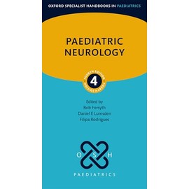 Paediatric Neurology 4th edition