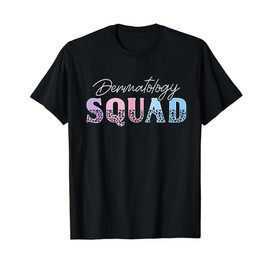 Dermatology Squad Dermatologist Leopard Dermatology Nurse T-Shirt