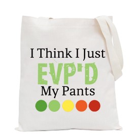 POFULL Ghost Hunting Gift Paranormal Gift I Think I Just Evp'd My Pants Tote Bag Ghost Adventurers Gift (I Think I Just Tote Bag)