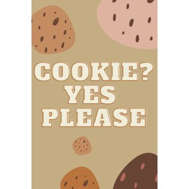 Cookie? Yes Please