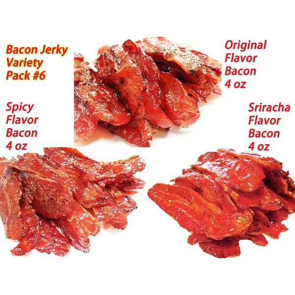 Variety Pack #6 Bacon Jerky (12 Ounce weight) - Original Flavor Bacon (4 oz), Spicy Bacon (4 oz), Sriracha Bacon (4 oz)