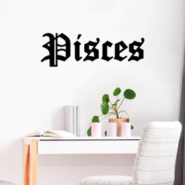 Vinyl Wall Art Decal - Pisces - 10" x 31" - Zodiac Signs Gothic Modern Inspirational Astrology Quote Sticker for Bedroom Living Room Closet Home Office Dorm Room Decor (Black, Pisces)