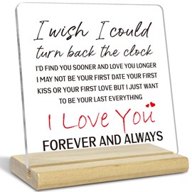 I Love You Gifts, Anniversary Acrylic Plaque Birthday Gift for Home Desk Decor, I Wish I Could Turn Back the Clock, Romantic Valentines Day Gifts for Woman Men Him Her Wife Girlfriend
