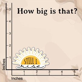 (3Pcs) Still I Rise Sticker Motivational Quote Inspirational Decals Waterproof Vinyl Stickers for Books Laptops Phone Water Bottles Tumbler Cup Kindle 3 Inches