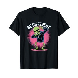 Be different Geschenk – Lustiges Dabbing Skelett Tanzen T-Shirt