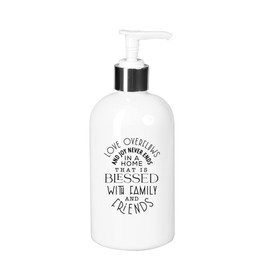 DEXSA Pump Soap Dispenser with Inspirational Quote | Love Overflows and Joy Never Ends in a Home That is Blessed with Family and Friends| Holds 10 Ounces of Liquid Soap
