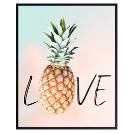Pineapple decor - Tropical Wall Decor - Love Wall Decor - Beach House Decor - Kitchen Wall Decor - Dining Room Wall Art - Romantic Art Gifts for Her - 8x10 Unframed
