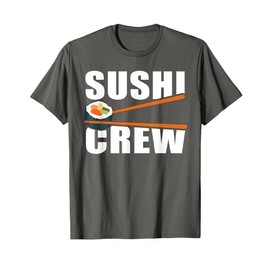 Funny Sushi Squad Gift For Men Women Japanese Food Lovers T-Shirt
