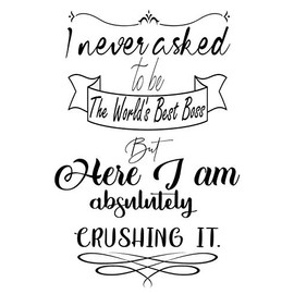 I never asked to be the World's Best Boss: Farewell Gifts For Boss