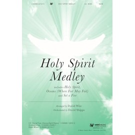 Holy Spirit Medley - Anthem: Includes Holy Spirit, Oceans (Where Feet May Fail), and Set a Fire