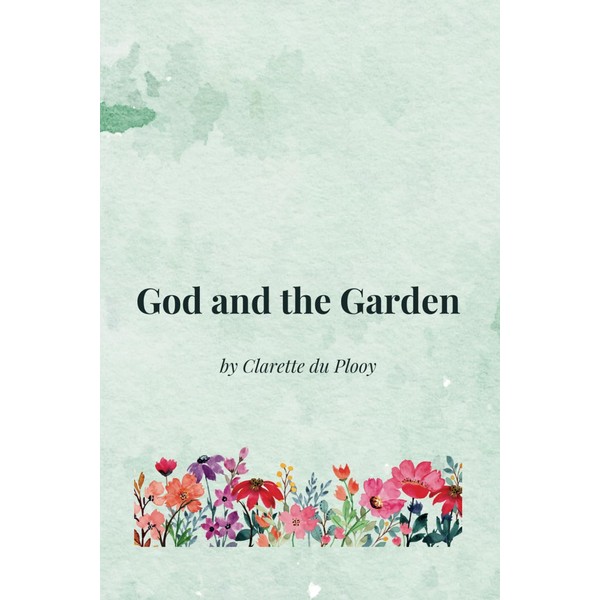 God and the Garden
