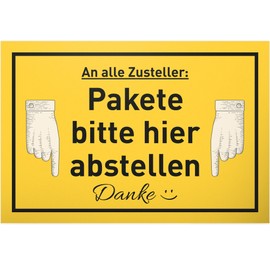 DankeDir! Pakete bitte hier abstellen – Plastic Sign 30 x 20 cm – Note Parcel Messenger Postman Delivery Driver – Sign Abstellerlaubnis Sendungen Lieferungen