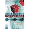 The Dice Man [50th Anniversary Edition]: This book will change