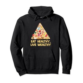 Eat Healthy Live Wealthy Nutritionists Guide to Health Pullover Hoodie