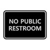 Signs ByLITA Classic Framed No Public Restroom (Black/Silver) - Large