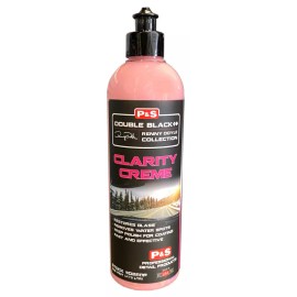 P&S Clarity Creme 16oz | Glass Polish & Water Spot Remover Double Black