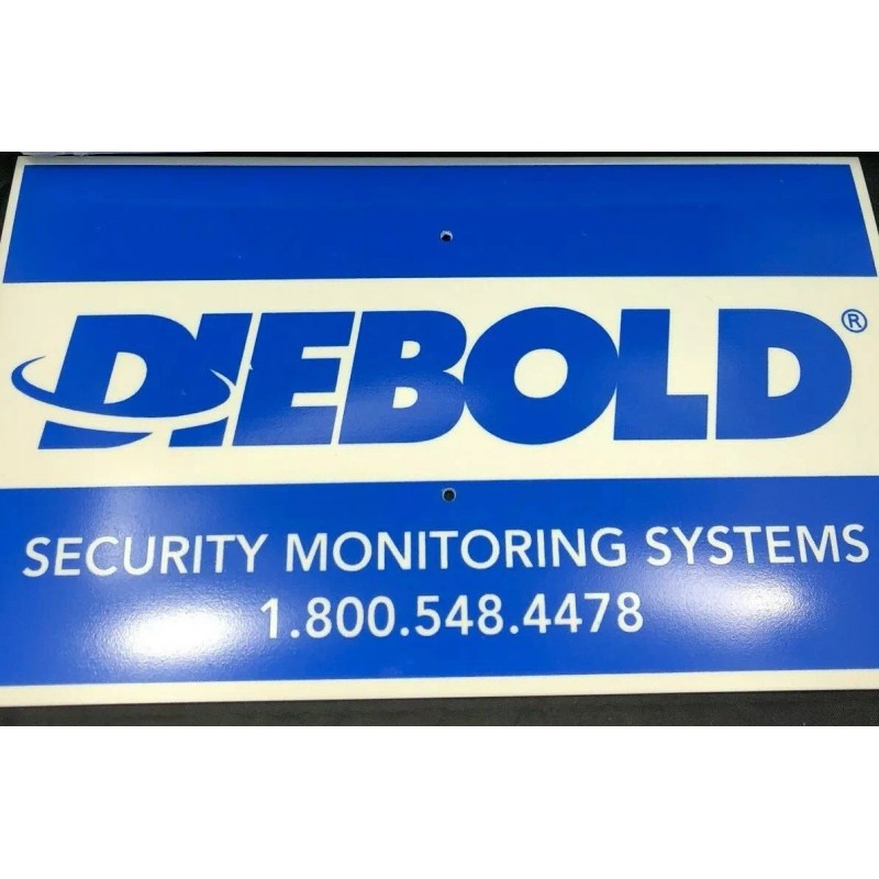 Diebold Security Monitoring Systems Sign 6"x10"