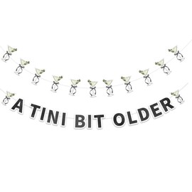 QIYUDA A Tini Bit Older Birthday Espresso Martini Decor, Tiny Bit Older Party Decorations