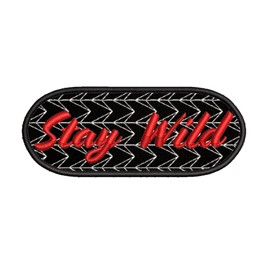 Stay Wild Embroidered Premium Patch Iron-On or Sew-On Embroidery Applique - Humor Funny Positive - Costume Uniform - Fun Novelty Badge Biker Emblem - Vacation Tourist Souvenir…