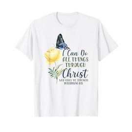 Christian Bible Verse Butterfly Flower Philippians 4:13 T-Shirt