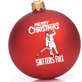 Shitters Full Cousin Eddie Ornament - Christmas Vacation Ornaments - Griswold Family Collection Christmas