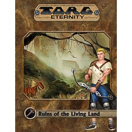 TORG Eternity RPG: Ruins of the Living Land (ULIUNA10058)